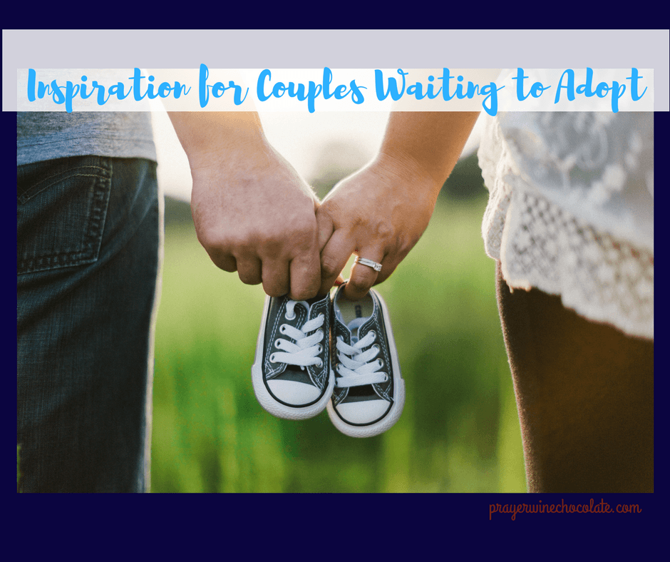 Inspiration for Couples Waiting to Adopt